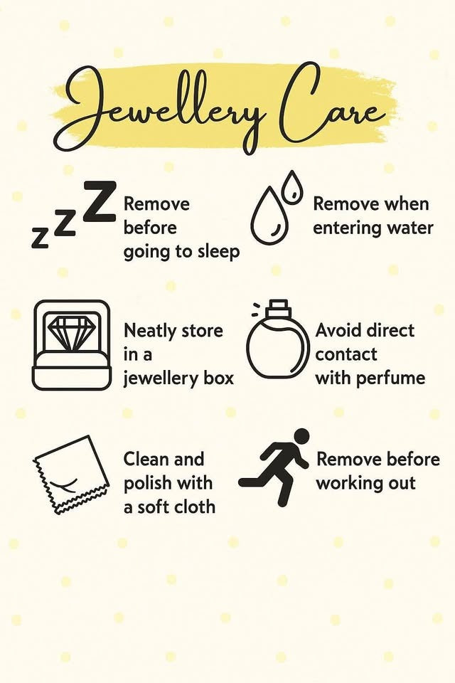  Infographic with jewellery care tips: remove before sleep/water/workout, store in box, avoid perfume, clean with cloth.